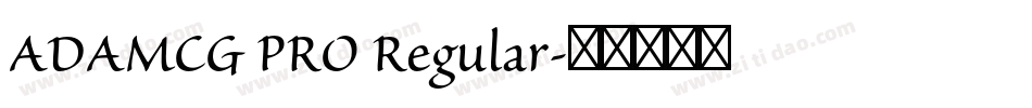 ADAMCG PRO Regular字体转换